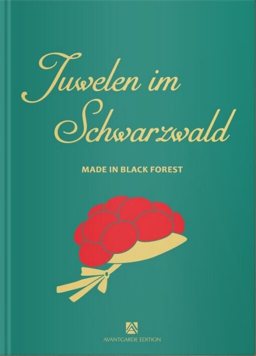 Bildband Juwelen im Schwarzwald AVANTGARDE EDITION VERLAG